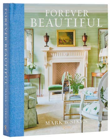 Forever Beautiful by Mark Sikes